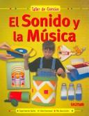 Cover of: El sonido y la musica/ The Sound and the Music (Taller De Ciencias/ Science Workshop) by Delia M. G. de Acuna