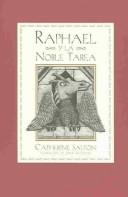 Cover of: Raphael Y La Noble Tarea