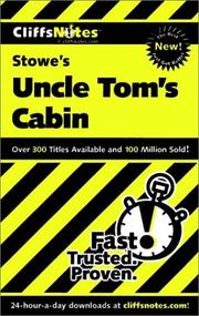 CliffsNotes Stowe's Uncle Tom's cabin by Mary K. Patterson Thornburg, Thomas Thornburg, Mary Thornburg