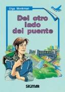 Cover of: Del Otro Lado Del Puente/from The Other Side Of The Bridge: Nivel 2 (Suenos De Papel)