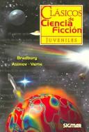 Cover of: Clásicos de ciencia ficción (Clasicos Juveniles)