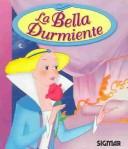 Cover of: La Bella Durmiente/sleeping Beauty (Fantasia)