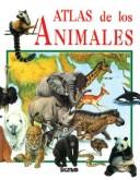 Cover of: Atlas de Los Animales - Atlas del Saber