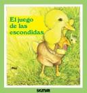 Cover of: Juego De Las Escondidas/hide And Seek Games (Ternura)