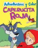 Cover of: Caperucita Roja / Little Red Riding Hood (Pintalin) by Agustina Oliden