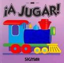 Cover of: A Jugar/ Play Time (Brillitos) by Lina Catalano