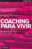 Cover of: Coaching Para Vivir by Neeman, Windy Dryden, Michael Neenan