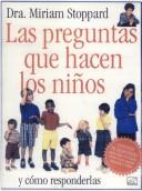 Cover of: Las Preguntas Que Hacen Los Ninos