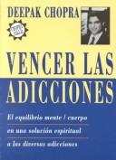 Cover of: Vencer las adicciones