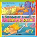 Cover of: El dinosaurio Carmelito y Fofo Y La Sirena/ Carmelito The Dinosaur, Fofo and The Mermaid (Luna Grande)