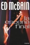 Cover of: La Escena Final