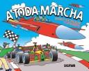 Cover of: A Toda Marcha / At Full Speed (Motores / Engines)