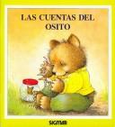 Cover of: Las Cuentas Del Osito/ The Counts of Little Bear (Ternura / Tenderness)