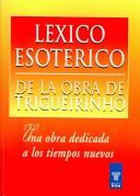 Cover of: Léxico esotérico de la obra de Trigueirinho