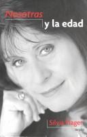Cover of: Nosotras Y LA Edad