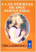 Cover of: A Las Puertas de Una Nueva Vida
