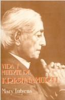 Cover of: Vida y Muerte de Krishnamurti by Mary Lutyens