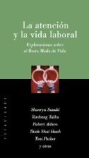 Cover of: La Atencion y La Vida Laboral by Shunryu Suzuki