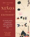 Cover of: Que Necesitan Los Ni~nos Para Ser Exitosos? by Peter L. Benson, Pamela Espeland, Judy, M.A. Galbraith