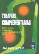 Terapias complementarias by Ana Maria Carballo, Ana María Carballo