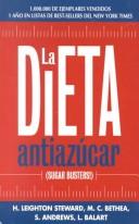 Cover of: La dieta antiazúcar by H. Leighton Steward, Morrison C. Bethea