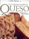 Cover of: La Enciclopedia Mundial del Queso