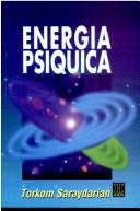 Cover of: Energia Psiquica by Torkom Saraydarian