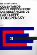 Cover of: Comentarios Psicologicos sobre las ensenanzas de Gurdjieff y Ouspensky/ Psychological Commentaries on Teaching of Gurdjieff and Ouspensky
