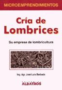 Cover of: Cria de Lombrices