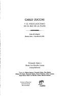 Cover of: Carlo Zucchi y El Neoclasicismo En El Rio de La Plata: Actas del Coloquio, Buenos Aires, 3 de Abril de 1996