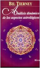 Cover of: Analisis Dinamico de Los Aspectos Astrologicos