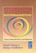 Cover of: Ondas electromagneticas by David Cowan, Rodney Girdlestone