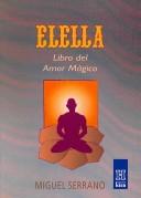 Cover of: Elella: Libro Del Amor Magico/ Book of Magical Love (Horus)