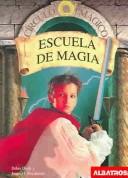 Cover of: Escuela de magia (Circulo Magico)