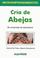 Cover of: Cria de Abejas / Beekeeping