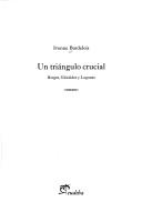 Cover of: Un Triangulo Crucial: Borges, Guiraldes y Lugones (Literatura Argentina)