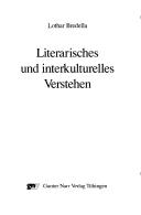 Cover of: Literarisches und interkulturelles Verstehen.