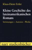 Cover of: Kleine Geschichte des lateinamerikanischen Romans. Strömungen - Autoren - Werke. by Klaus-Dieter Ertler