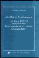 Cover of: Allmähliche Annäherungen: Fiktionale Texte im interkulturellen Fremdsprachenunterricht in der Sekundarstufe 1.