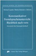 Cover of: Kommunikativer Fremdsprachenunterricht: Rückblick nach vorn. ( Die Frau in der Gesellschaft).
