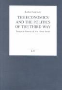 Cover of: Economics and the Politics of the Third Way: Essays in Honour of Eric Owen Smith (Volkswirtschaftliche Schriftenreihe)