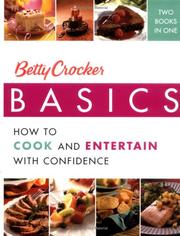 Cover of: Betty Crocker Basics: How to Cook and Entertain with Confidence (Betty Crocker Books)