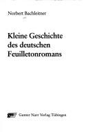 Cover of: Kleine Geschichte des deutschen Feuilletonromans.