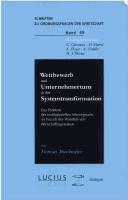 Wettbewerb und Unternehmertum in der Systemtransformation by Thomas Brockmeier