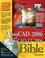 Cover of: AutoCAD 2006 and AutoCAD LT 2006 Bible