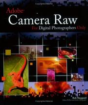 Cover of: Adobe Camera Raw for Digital Photographers Only (For Only) by Rob Sheppard