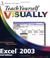 Cover of: Teach Yourself VISUALLY Excel 2003