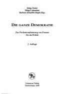 Cover of: Die ganze Demokratie by Helga Foster, Helga Lukoschat, Barbara Schaeffer-Hegel (Hg.).