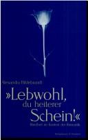 Cover of: ' Lebwohl, du heiterer Schein.'. Blindheit im Kontext der Romantik.