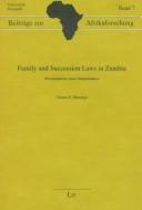 Family and Succession Law in Zambia by Chuma Himonga
